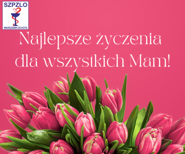 26 maja - Dzień Matki