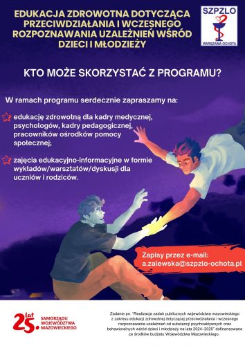 Edukacja dotycząca przeciwdziałania i wczesnego rozpoznawania uzależnień od substancji psychoaktywnych oraz behawioralnych wśród dzieci i młodzieży