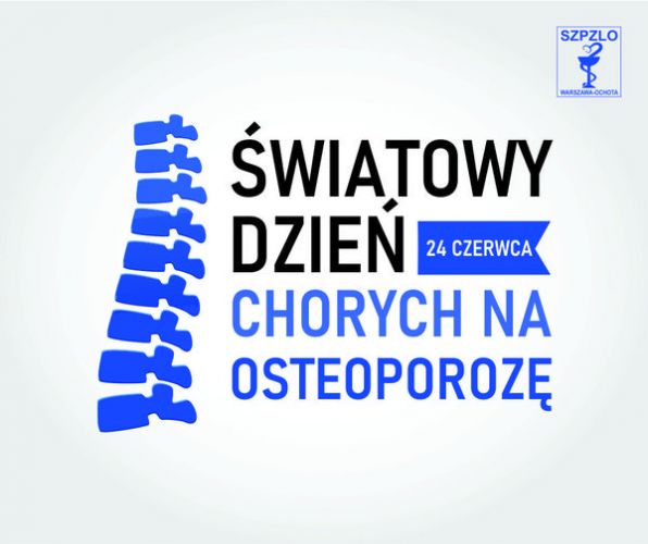 24 czerwca - Światowy Dzień Chorych na Osteoporozę