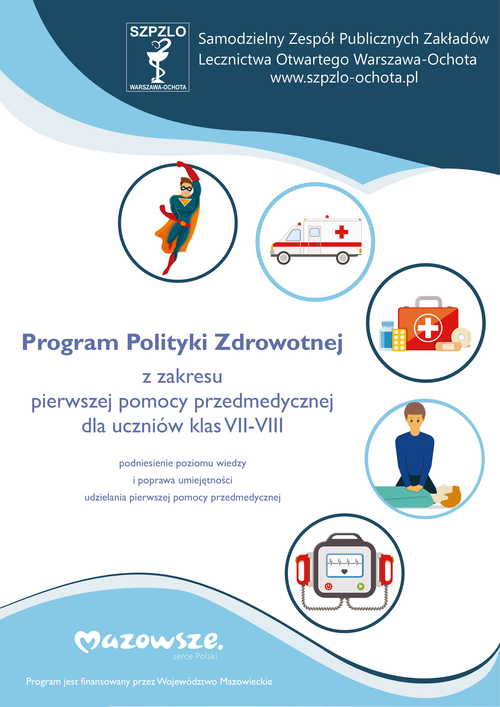 Programu polityki zdrowotnej z zakresu pierwszej pomocy przedmedycznej dla uczniów klas VII VIII z województwa mazowieckiego